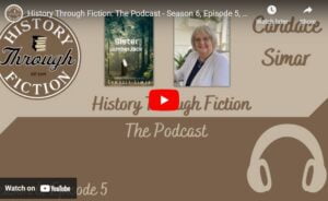 History Through Fiction Podcast Featured Image